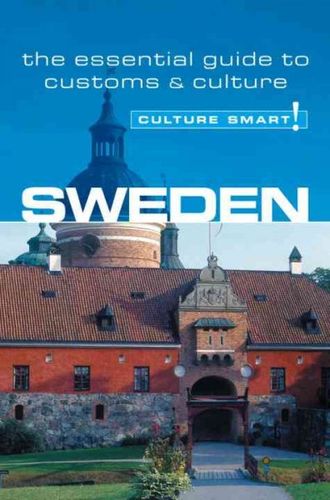Culture Smart! Swedenculture 