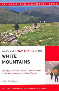 AMC's Best Day Hikes in the White Mountainsamc 