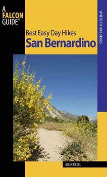 Falcon Guide Best Easy Day Hikes San Bernardinofalcon 