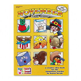 Scholastic 0439503795 - Monthly Idea Books, November, Grades Pre K-6, Paperback, 144 Pages