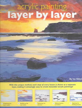 Acrylic Painting Layer by Layeracrylic 