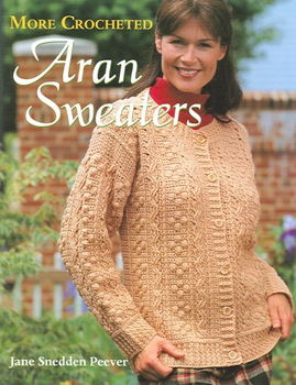 More Crocheted Aran Sweaterscrocheted 