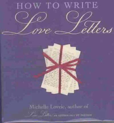 How to Write Love Letterswrite 