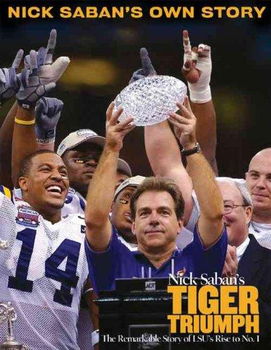 Nick Saban's Tiger Triumphnick 