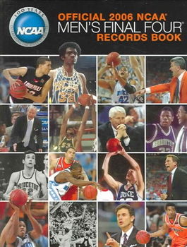 Official 2006 Ncaa Men's Final Four Records Bookofficial 