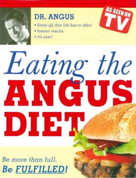 Eating the Angus Dieteating 