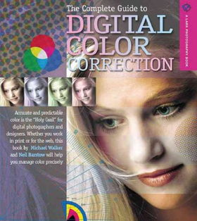 The Complete Guide to Digital Color Correctioncomplete 