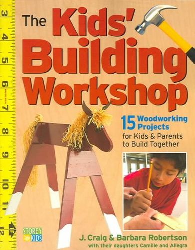 The Kids' Building Workshopkids 