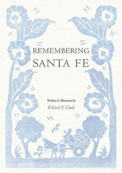 Remembering Santa Feremembering 