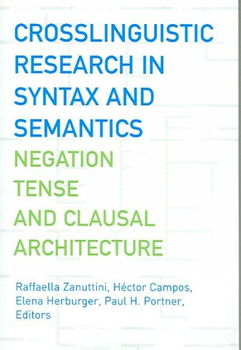 Crosslinguistic Research in Syntax And Semanticscrosslinguistic 