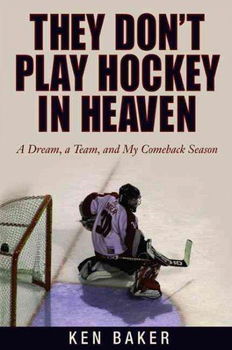 They Don't Play Hockey In Heavendon 