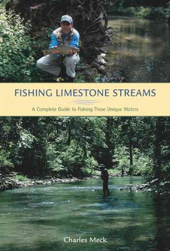 Fishing Limestone Streamsfishing 