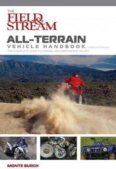 The Field & Stream All-Terrain Vehicle Handbookfield 