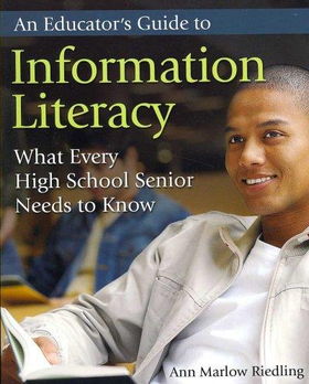 An Educator's Guide to Information Literacyeducator 