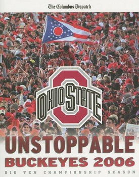 Unstoppable Buckeyes 2006unstoppable 