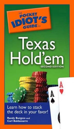 The Pocket Idiot's Guide to Texas Hold'empocket 