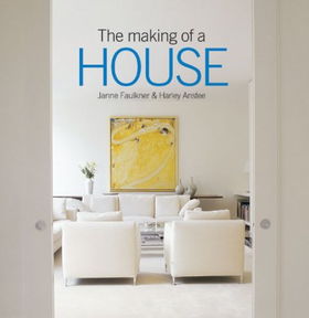 The Making of a Housemaking 