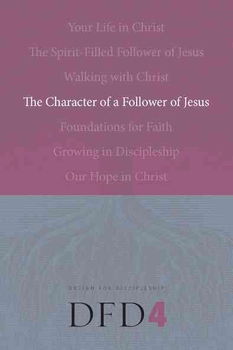 The Character of a Follower of Jesuscharacter 