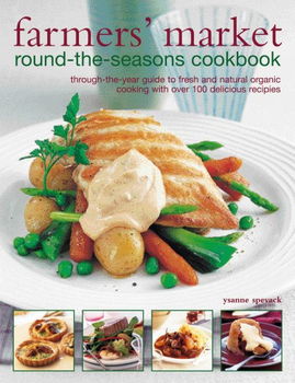 Farmer's Market Round-the-seasons Cookbookfarmer 