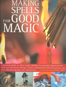 Making Spells for Good Magicmaking 