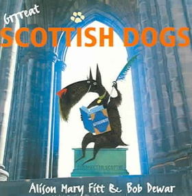 Grrreat Scottish Dogsgrrreat 