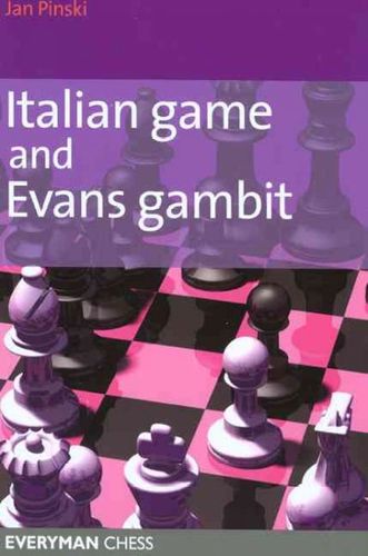 The Italian Game & Evans Gambititalian 