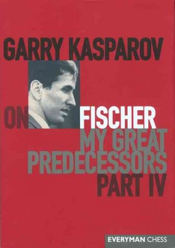 Garry Kasparov On My Great Predecessorsgarry 