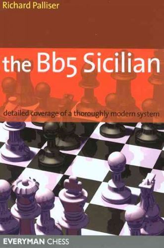 The Bb5 Siciliansicilian 