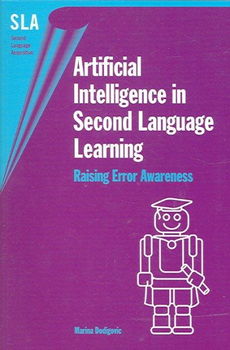 Artificial Intelligence in Second Language Learningartificial 