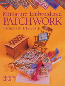 Miniature Embroidered Patchworkminiature 