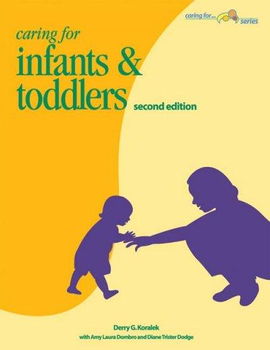 Caring for Infants And Toddlers