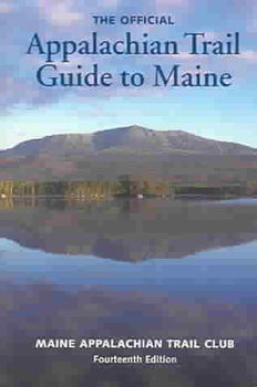 Appalachian Trail Guide To Maineappalachian 