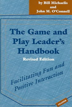 The Game and Play Leader's Handbookgame 