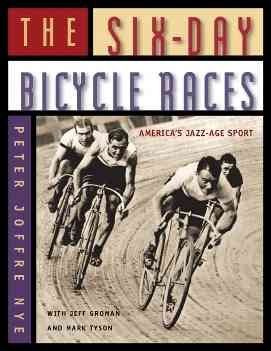 The Six-Day Bicycle Racessix 