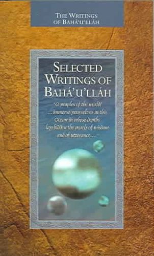 Selected Writings of Baha'u'llahwritings 