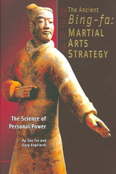 The Ancient Bing-fa Martial Arts Strategyancient 