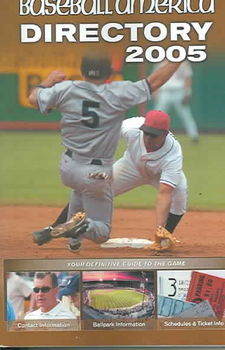 Baseball America 2005 Directorybaseball 