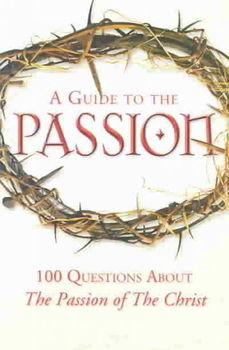 A Guide to the Passionguide 