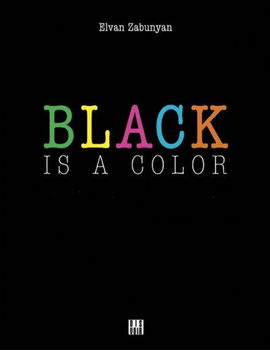 Black Is a Colorblack 