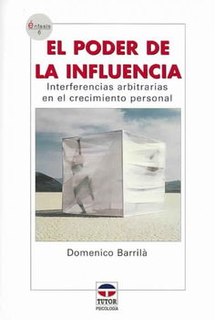 El Poder De La Influencia/ The Power of Influencepoder 