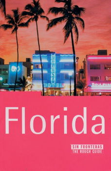 Florida Sin Fronteras / The Rough Guide to Floridaflorida 