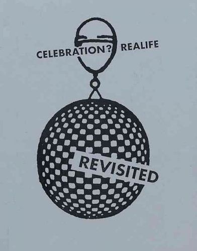 Celebration? Realife Revistedcelebration 