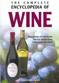 Complete Encyclopedia Of Winecomplete 