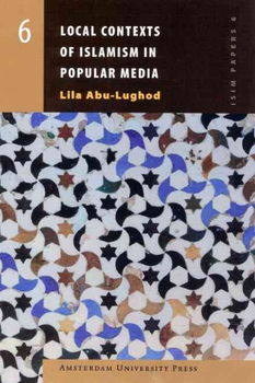 Local Contexts of Islamism in Popular Medialocal 