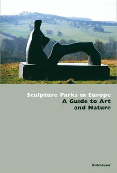 Sculpture Parks in Europesculpture 