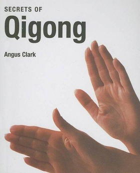 Secrets of Qigongsecrets 