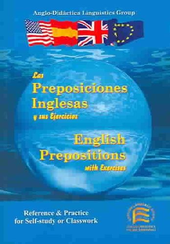 Las preposiciones inglesas y sus ejercicios/English prepositions with exerciseslas 