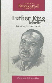 Martin Luther King : La vida por un suenomartin 