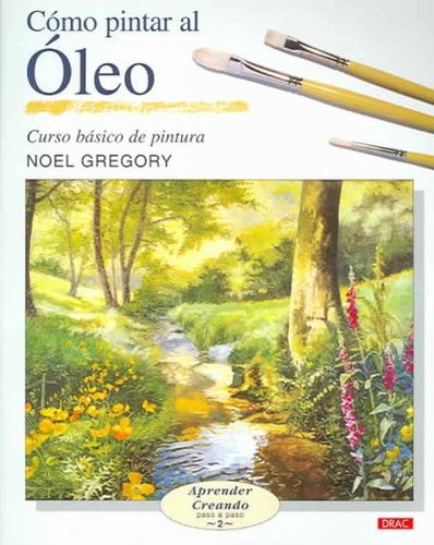 Como Pintar Al Oleo/how to Oil Paintcomo 