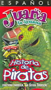 JUANA LA IGUANA HISTORIA DE PIRATASjuana 